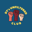 DT's Unfiltered Club